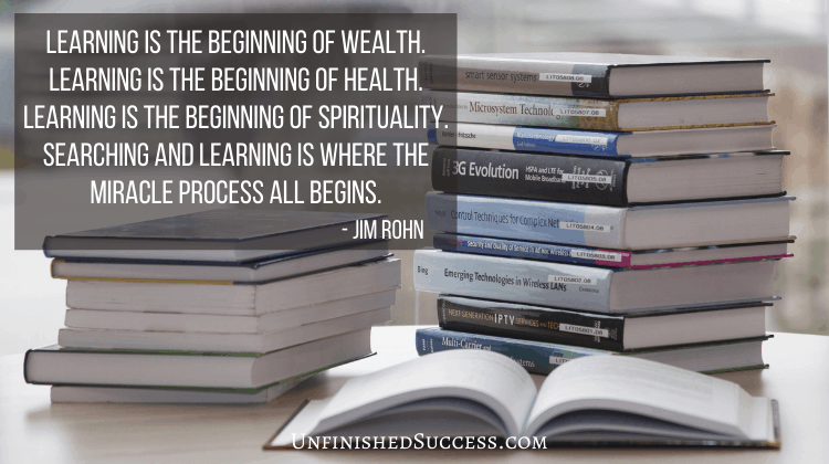 Learning is the beginning of wealth. Learning is the beginning of health. Learning is the beginning of spirituality. Searching and learning is where the miracle process all begins